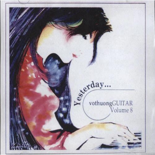 ĐĨA CD 259- Vo Thuong Guitar Vol 08 Yesterday chất lượng cao