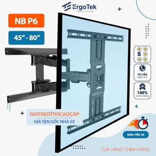 Giá Treo Tivi Góc Xoay NB P6 / NB L400 Khung Treo Tivi Đa Năng Màn Cỡ Lớn ErgoTek E85 / E66 / E68 - Xoay Linh Hoạt