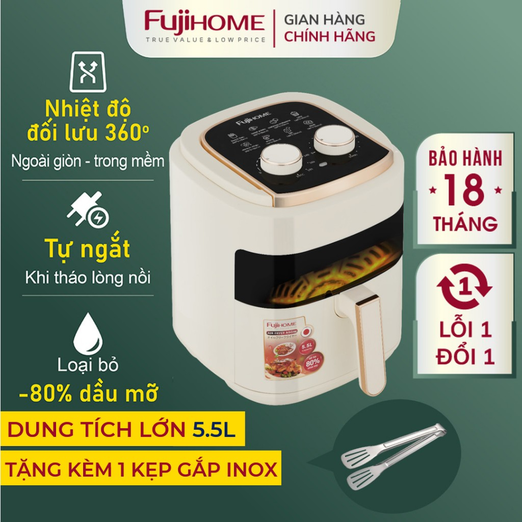 Nồi chiên không dầu 5,5L Nhập Khẩu Fujihome, cửa kính trong suốt dễ dàng quan sát đồ ăn oil-free fryer