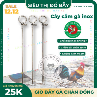  Cây cắm xích gà rừng gà tre inox chống cuốn dây - sieuthidobay 
