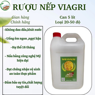 R.ƯỢU NẾP VIAGRI CỔ TRUYỀN (CAN 5 LÍT)UỐNG ÊM,NGỌT HẬU