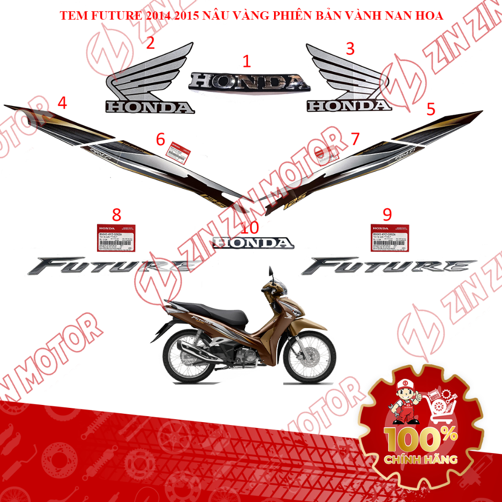 Tem Rời Xe Future 125 Mập, Future BXC 125 2014 2015 Nâu Vàng Chính Hãng - ZZM