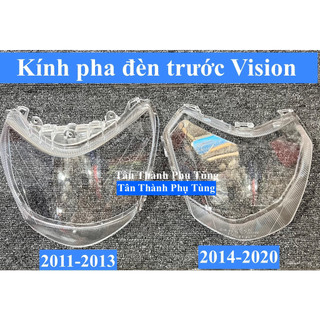 Kính pha đèn Vision đời 2011-2013, 2014-2020