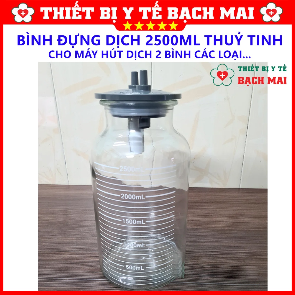 Bình Đựng Dịch Cho Máy Hút Dịch 2 Bình 2500ml Các Loại