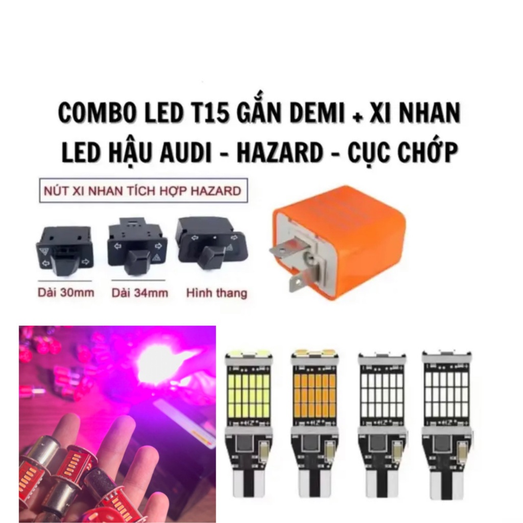 Combo hazard Wave 50cc rxx vision kèm xi nhan t15 hậu audi