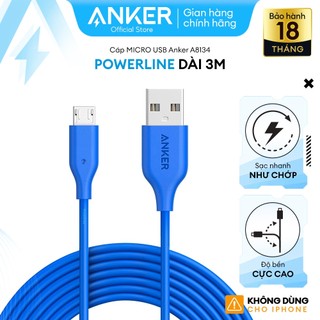 [KHÔNG DÙNG CHO IPHONE] Cáp sạc ANKER PowerLine Micro USB dài 3.0m - A8134