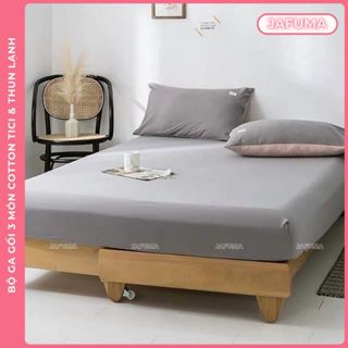 Bộ 3 món ga gối Cotton Tici và bộ ga Thun lạnh Ý JAFUMA cao cấp Drap giường đủ size cho nệm 3-15cm
