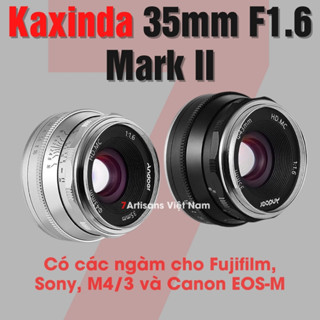 FREESHIP Ống kính Kaxinda Meike 35mm F1.6 Mark II - Lens đa dụng dành cho Fujifilm, Sony E, M/43 và Canon EOS M