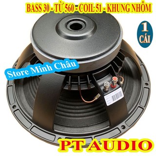  CỦ LOA RỜI BASS 30 KHUNG NHÔM MARTIN TỪ 156 CÔN 51 GÂN VẢI CAO CẤP - GIÁ 1 CHIẾC 