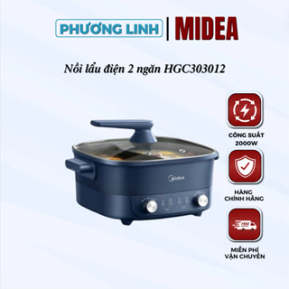 Nồi lẩu điện Midea Đa Năng 2 ngăn HGC303012 - Dung tích 6L - Công suất 2000W