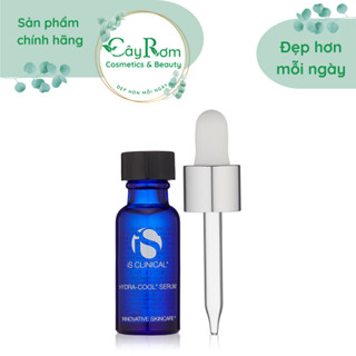 Tinh chất phục hồi cấp nước iS CLINICAL Hydra Cool Serum Cây Rơm Cosmetics
