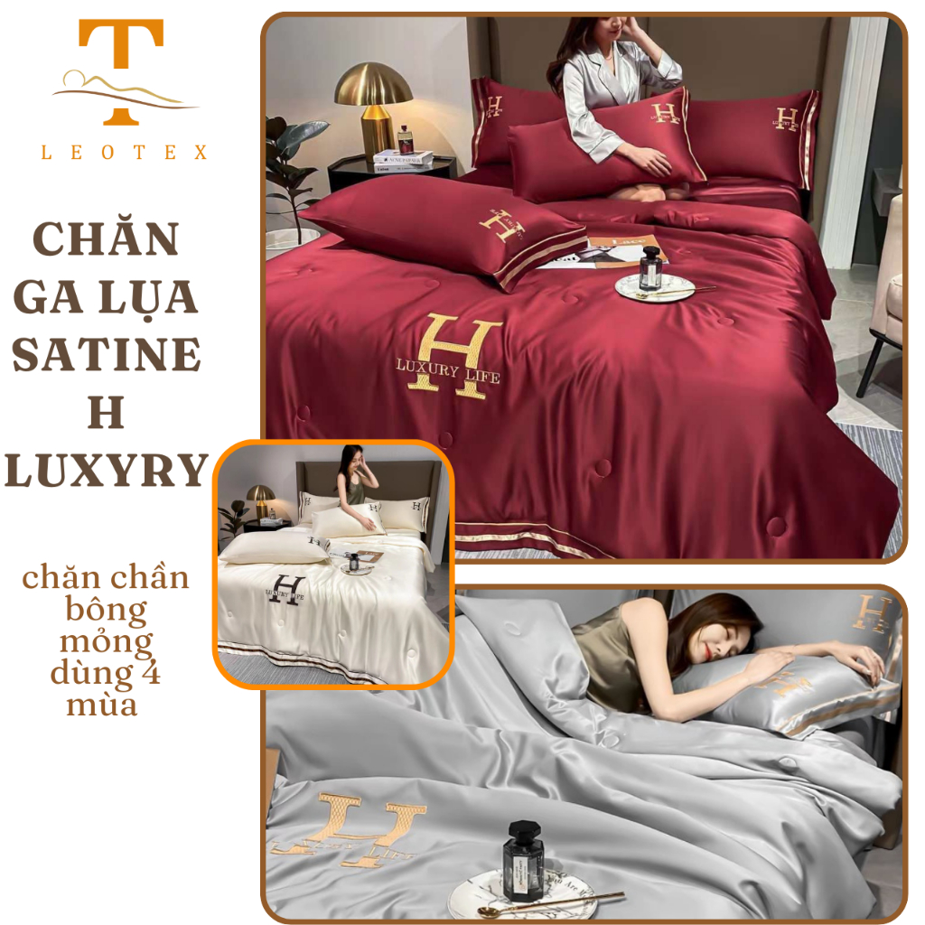 Chăn Ga Lụa Cao Cấp, Chăn Ga Lụa Tencel, Chăn ga Lụa Lạnh, Chăn Ga lụa Mát, Chăn Ga Lụa Satine H-Luxury by Leotex