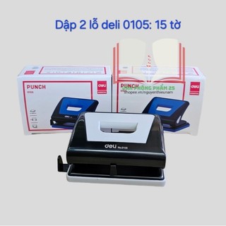 Dập 2 lỗ DeLi 0105 (~15 tờ).