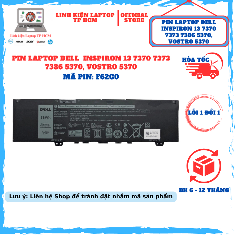 Pin Laptop Dell Inspiron 13 7370 7373 7386 5370, Vostro 5370, RPJC3 0RPJC3 0F62G0 39DY5 F62G0 ZIN NE