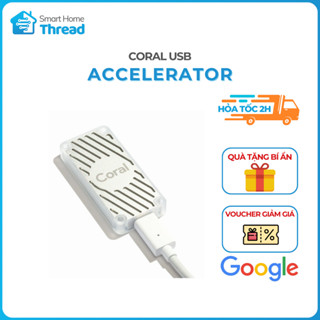 Google Coral USB Accelerator - bổ sung một bộ xử lý Edge TPU, hàng mới, chính hãng bảo hành 12 tháng