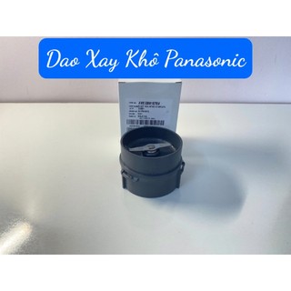 (CHÍNH HÃNG) DAO XAY KHÔ MÁY XAY SINH TỐ PANASONIC