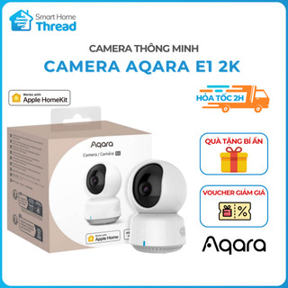 Camera Thông Minh Aqara E1 2K - Xoay 360º,Hồng ngoại ban đêm,âm thanh hai chiều,Cảnh báo chuyển động