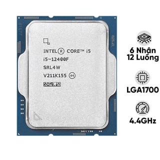 (Full VAT) CPU Intel Core i5 10400F/11400F/12400F/13400F/14400F/12400/13400 Tray New Không Fan - Bảo hành 36 tháng