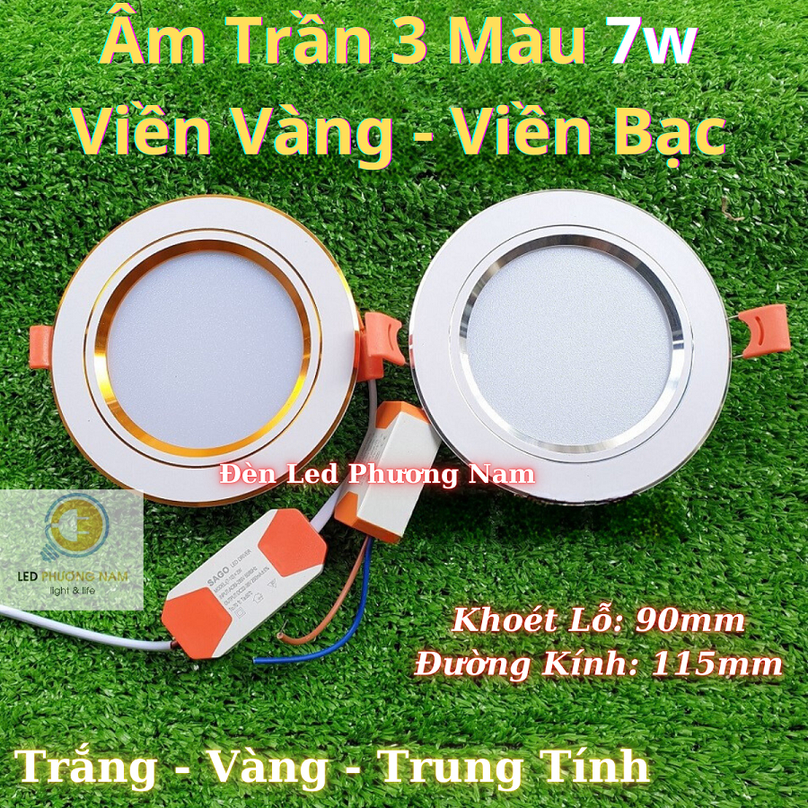 Đèn Led Âm Trần 7w - 3 Màu (Viền Bạc - Viền Vàng)
