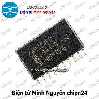 [2 con] (SOP) IC Dán 74HC245 SOP-20 (SMD) (74HC245D) (IC Bộ thu phát bus hai chiều 8 bit có 3 trạng thái )