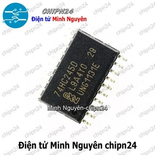 [2 con] (SOP) IC Dán 74HC245 SOP-20 (SMD) (74HC245D) (IC Bộ thu phát bus hai chiều 8 bit có 3 trạng thái )