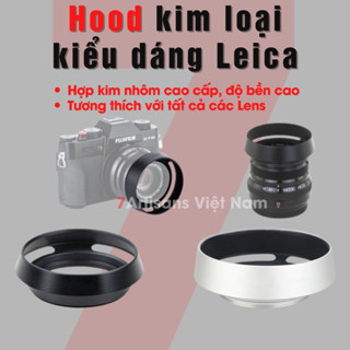 [SẴN] Hood LEICA kim loại phi 37mm, 39mm, 40.5mm, 43mm, 46mm, 49mm, 52mm, 58mm, 62mm, 67mm ... gắn được tất cả các lens