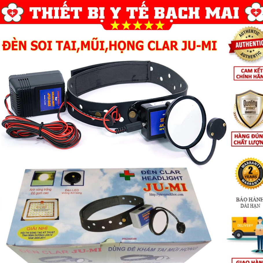 [Chính Hãng] Đèn Soi Tai,Mũi,Họng Clar Ju-Mi (2 Loại Dùng Điện - Dùng Pin)