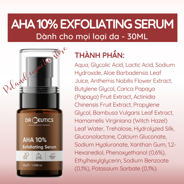 Serum DrCeutics AHA Glycolic, Laclic 10% Exfoliating, Tinh chất tẩy da chết dưỡng sáng da 30ML
