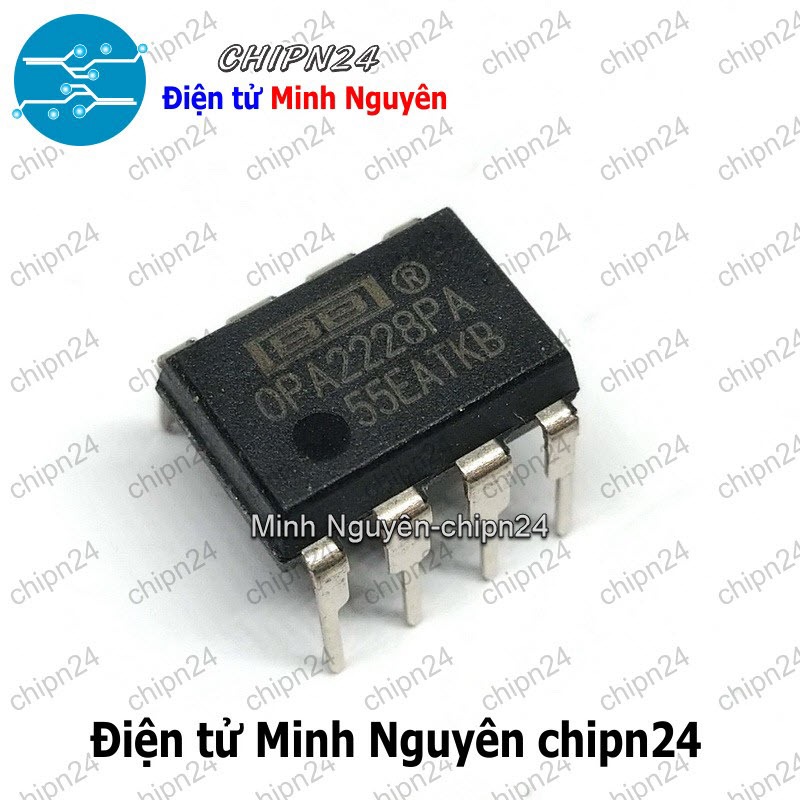 [1 con] (DT) IC OPA2228 DIP-8 Hàng Tốt (OPA2228PA OPA2228P OPA 2228)