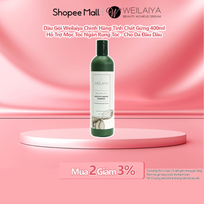 Dầu Gội Weilaiya Chính Hãng Tinh Chất Gừng 400ml Hỗ Trợ Mọc Tóc Ngăn Rụng Tóc - Cho Da Đầu Dầu