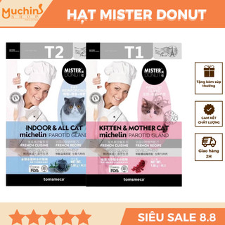 Thức ăn Hạt Mister Donut T1, T2 dành cho Mèo, topping thịt sấy nhiều dinh dưỡng, phù hợp cho Mèo kén ăn - Muchinshop