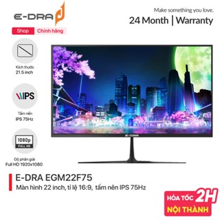  Màn hình máy tính gaming E-Dra EGM22F75   EGM22F100H IPS Full HD - Màn hình PC 22 inch - Chính hãng 