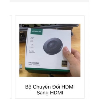 BỘ HDMI không dây Ugreen CM658- Kết nối dạy học- Chiếu mọi thứ từ điện thoại, ipad, laptop sang máy chiếu, tivi