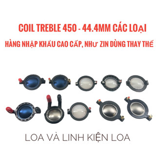 COIL TREBLE TITAN 44.4MM THAY THẾ CHO CỦ KÈN 450 (CÓ CỌC ĐỒNG)