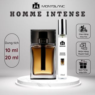 Nước hoa nam Dior Homme Intense chai chiết 10ml hương thơm lịch lãm, quyến rũ và đầy thu hút - Montblanc Perfume