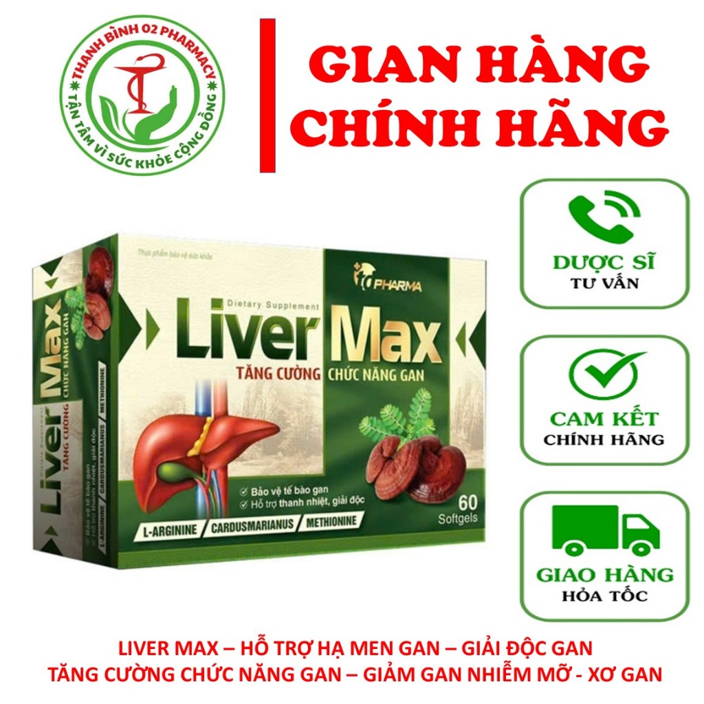 LIVER MAX - HỖ TRỢ TĂNG CƯỜNG CHỨC NĂNG GAN - BẢO VỆ TẾ BÀO GAN - THANH NHIỆT GIẢI ĐỘC