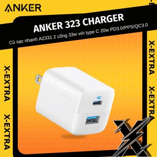 Củ sạc nhanh Anker 323 A2331 2 cổng 33w với type C 20w PD3.0/PPS/QC3.0 phù hợp đa thiết bị