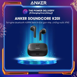 Tai nghe Bluetooth Anker Soundcore K20i A3994 Semi In-Ear gọn nhẹ, chống nước IPX5, nhiều màu sắc, chính hãng