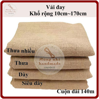 Vải bố, vải bố thô, vải bố đay, loại đẹp, khổ rộng 20cm~170cm, làm trang trí, che nắng, cuộn dài140m