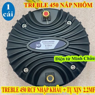 LOA TREBLE KÈN 450 RCF NẮP NHÔM - NHẬP KHẨU - GIÁ 1 CÁI