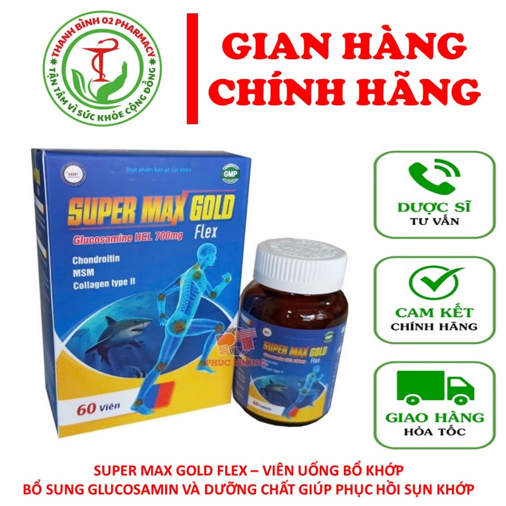 SUPER MAX GOLD FLEX - HỖ TRỢ GIẢM VIÊM KHỚP - PHÒNG CHỐNG THOÁI HÓA KHỚP - GIẢM ĐAU XƯƠNG KHỚP