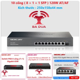 Bộ Chia Mạng Switch Poe Gigabit Mercury 4 5 6 7 8 10 cổng port MSG05CP MSG06CP MSG08CP MS06CP MSG10CP SE106P SE109P