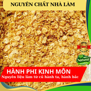 Hành Phi Ta, Hành Phi Kinh Môn Hải Dương nguyên chất, làm tại nhà thơm ngon, giòn rụm