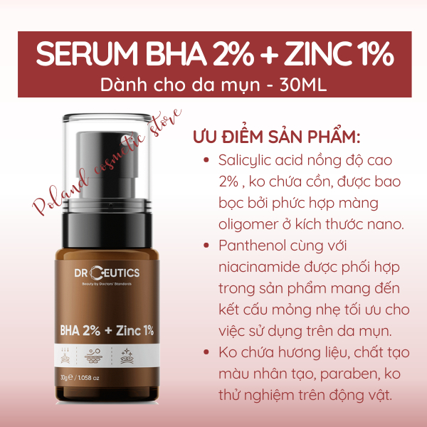Serum mụn Drceutics BHA 2% + ZinC 1% Giảm Sưng Đỏ, Giảm Dầu Thông Thoáng Lỗ Chân Lông 30ML