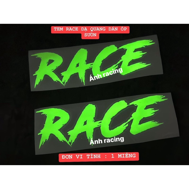 TEM DẠ QUANG CHỮ RACE