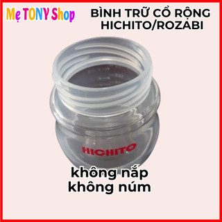 [Chính Hãng]Phụ Kiện Máy Hút Sữa Điện Đôi HICHITO/ROZABI BASIC PLUS (Tách lẻ)