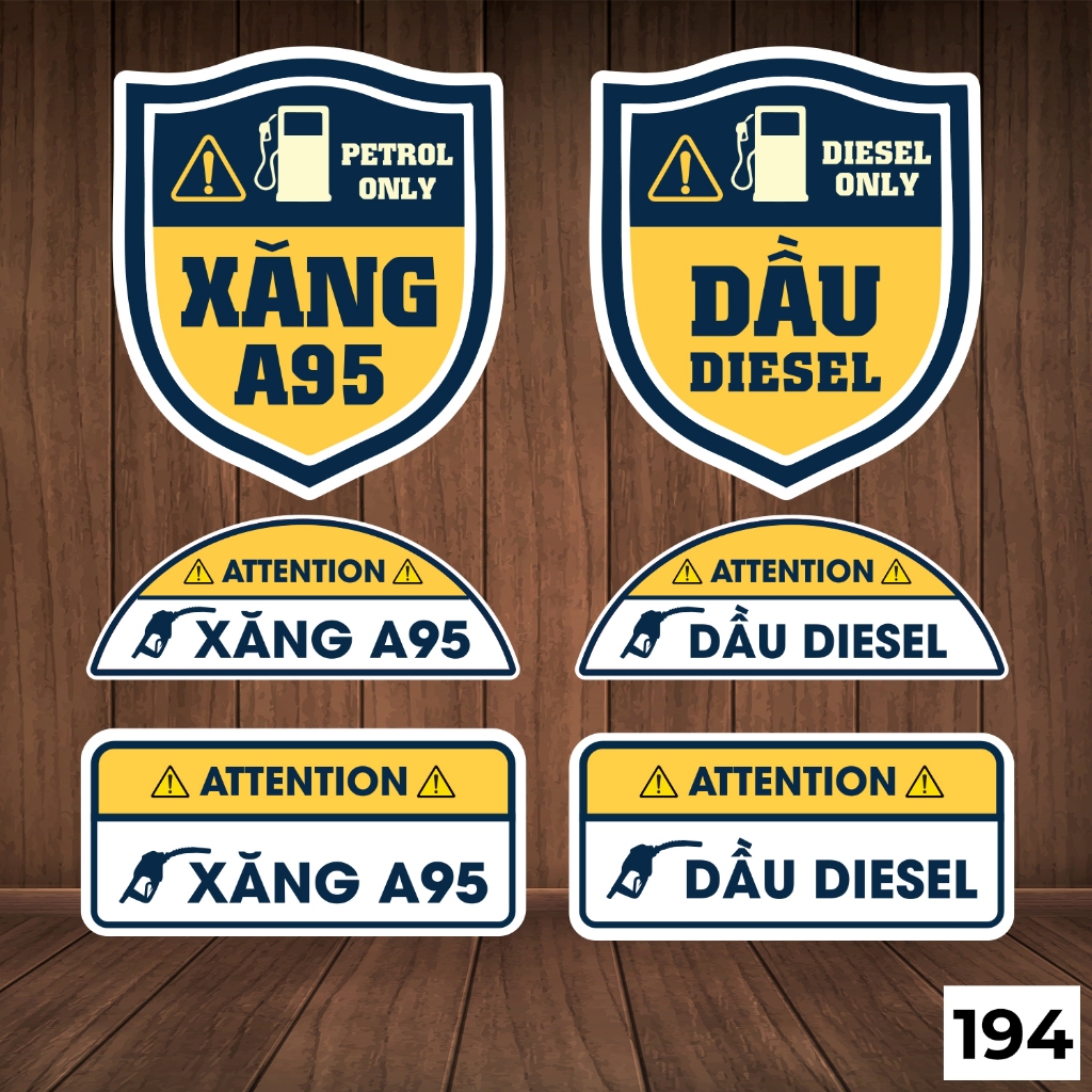Mẫu tem decal dán trên Nắp Bình Xăng, Bình Dầu ,Xăng A95, Dầu Diesel Cảnh Báo khi đổ xăng - Mã 194