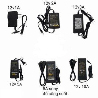 Bộ Đổi Nguồn(Adaptor)220->12v: 1A----2A----3A----5A----5A 6A SONY -10A