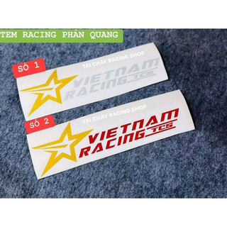[ 1 MIẾNG ] TEM DECAL VIỆT NAM RACING PHẢN QUANG ( LỘT ĐƯỢC )