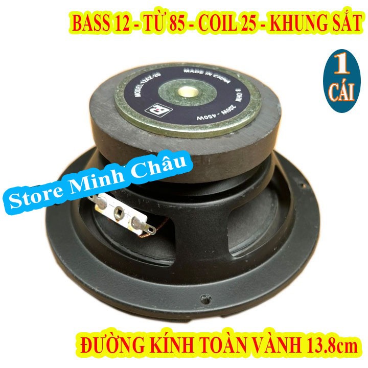CỦ LOA BASS 12, COIL 25, TỪ 85 - GIÁ 1 CHIẾC